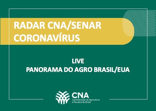 CNA  avalia panorama do agronegócio pelo instagram