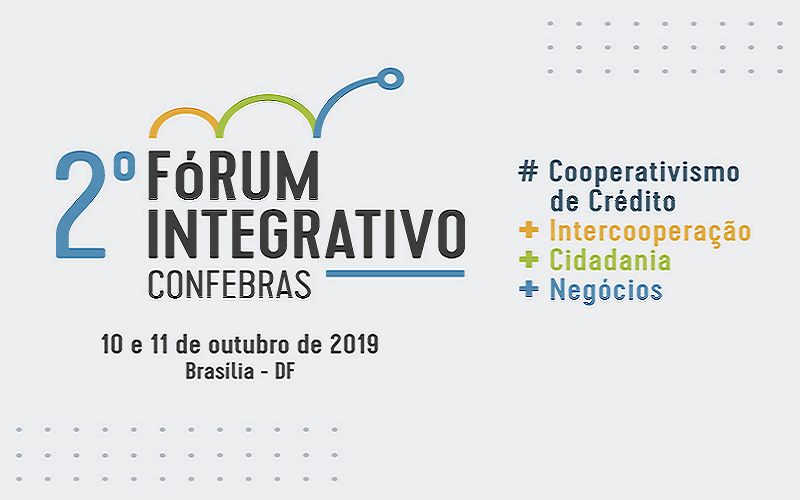 Confebras realizará 2º Fórum Integrativo