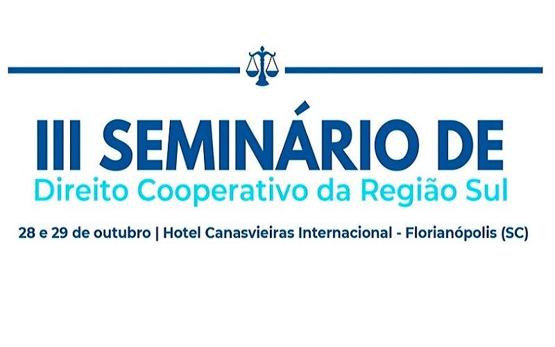 Sescoop/SC realiza o III Seminário de Direito Cooperativo da Região Sul