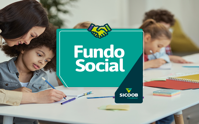 Fundo Social 2022 do Sicoob Crediauc atrai mais de 120 projetos