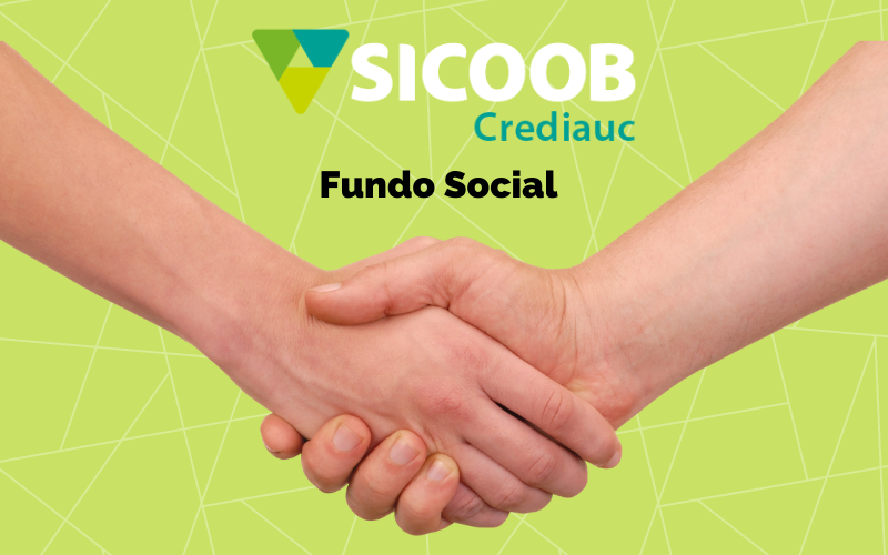 Fundo Social do Sicoob Crediauc terá mais recursos em 2023