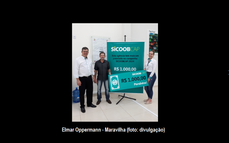 SicoobCap sorteia os primeiros ganhadores da Campanha 2019