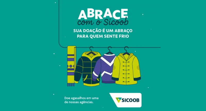 Começou a campanha Abrace com o Sicoob